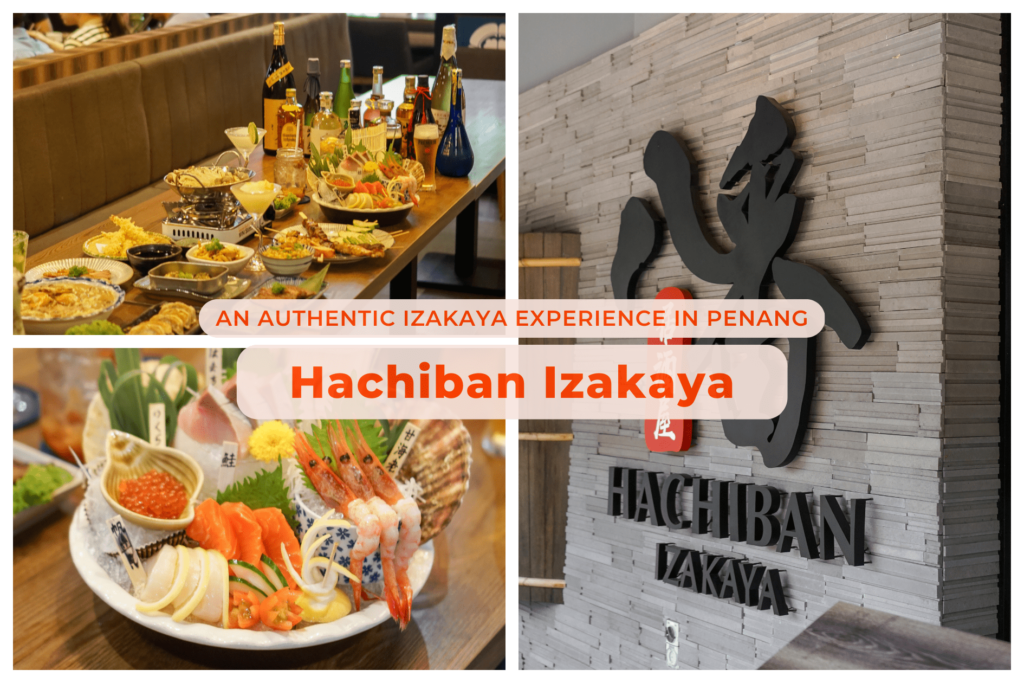 Hachiban Izakaya: An Authentic Izakaya Experience in Penang