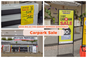 Save BIG at the Harvey Norman Queensbay Carpark Sale!