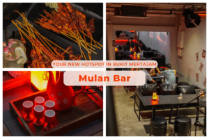 Mulan Bar: Your New Hotspot in Bukit Mertajam!