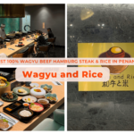 Wagyu and Rice, wagyu, Penang