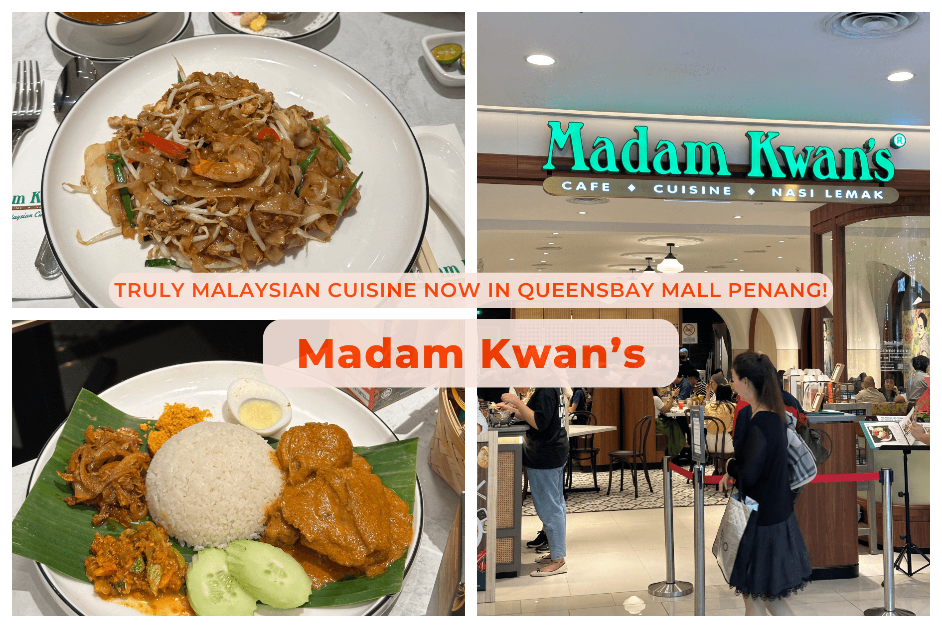 Madam Kwan’s: Truly Malaysian Cuisine Now in Queensbay Mall Penang!