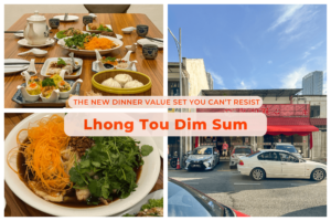 Lhong Tou Dim Sum: The New Dinner Value Set You Can’t Resist!