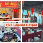 Five Legend Hotpot: The Perfect CNY Feast