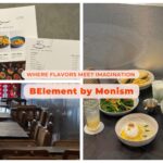 BElement by Monism: Penang's Must-Try Semi-Fine Dining Restaurant