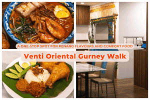 Venti Oriental Gurney Walk Penang